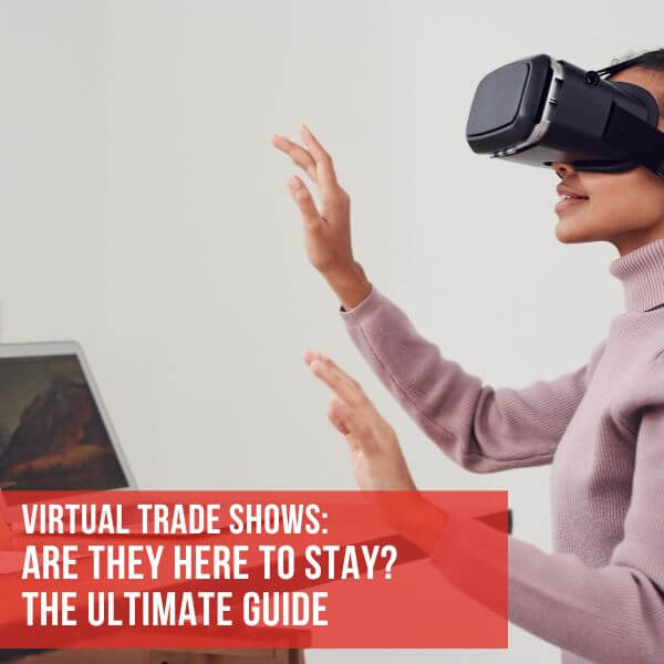 Virtual TradeShows VS Real TradeShows