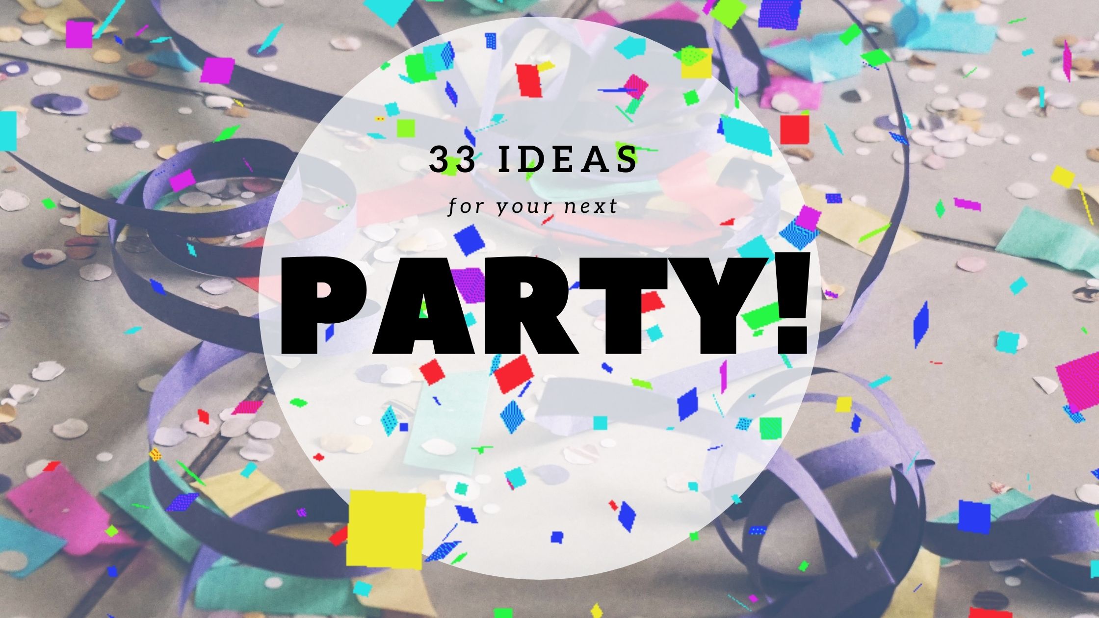 33-Party-Ideas-Banner