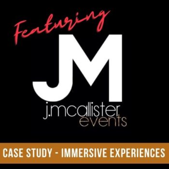 Case Study Featuring J McAllister Events