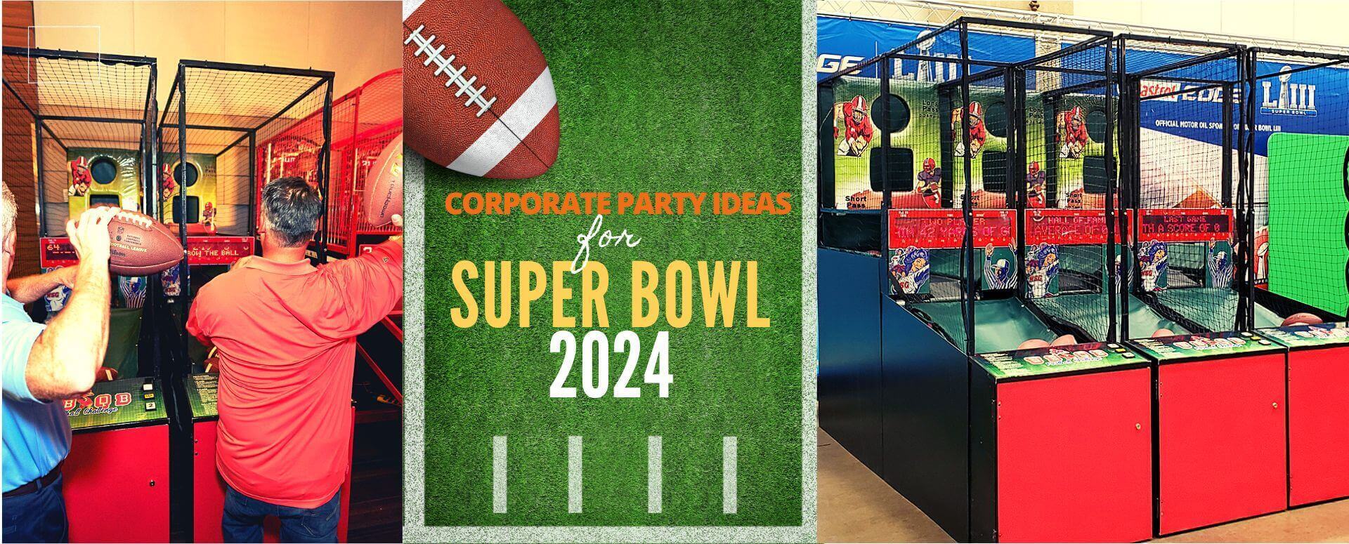 Corporate Party Ideas fro Super Bowl